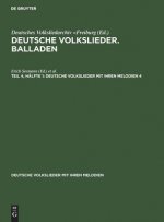 Deutsche Volkslieder. Balladen. Band 4, Halfte 1