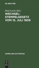 Wechselstempelgesetz vom 15. Juli 1909