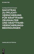 Nachtrag Zu Pflichtversicherung Fur Kraftfahrzeughalter Und Kraftfahrversicherungsbedingungen