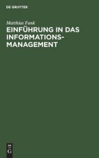 Einfuhrung in das Informationsmanagement