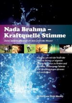 Nada Brahma - Kraftquelle Stimme