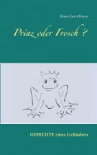 Prinz oder Frosch