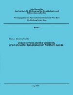 Oceanic cycles and the variability of air and water temperatures in Northern-Europe