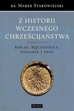 Z historii wczesnego chrześcijaństwa