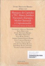 BLANQUEO DE CAPITALES Y TIC: MARCO JURÍDICO NACIONAL Y EUROPEO, MODUS OPERANDI Y