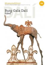 Burg Gala Dalí - Púbol