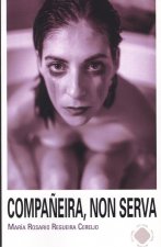 COMPAÑEIRA, NON SERVA