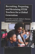 Recruiting, Preparing, and Retaining Stem Teachers for a Global Generation