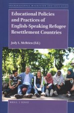 Educational Policies and Practices of English-Speaking Refugee Resettlement Countries