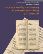 Treasures of Knowledge: An Inventory of the Ottoman Palace Library (1502/3-1503/4) (2 Vols): Volume I: Essays / Volume II: Transliteration and Facsimi