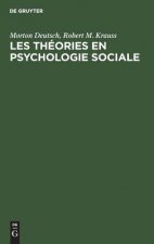 Les theories en psychologie sociale