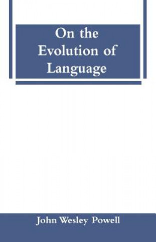 On the Evolution of Language