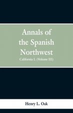 Annals of the Spanish Northwest