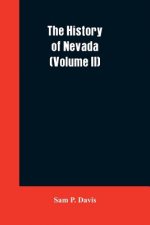 History of Nevada (Volume II)