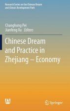 Chinese Dream and Practice in Zhejiang - Economy