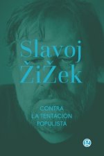 CONTRA LA TENTACIÓN POPULISTA