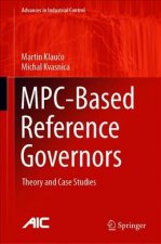 MPC-Based Reference Governors