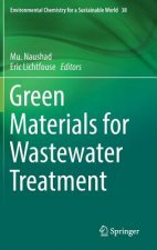 Green Materials for Wastewater Treatment