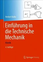 Einfuhrung in Die Technische Mechanik