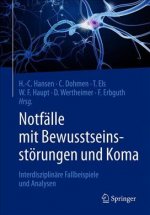 Notfalle mit Bewusstseinsstorungen und Koma