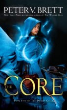 Core: Book Five of The Demon Cycle
