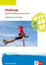 Challenge. Englisch für berufliche Gymnasien. Workbook mit Audios und Videos online - Ausgabe Nordrhein-Westfalen