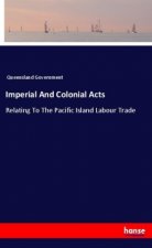 Imperial And Colonial Acts