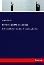 Lectures on Moral Science