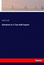 Salvation in a Two-fold Aspect
