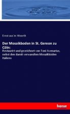 Mosaikboden in St. Gereon zu Coeln