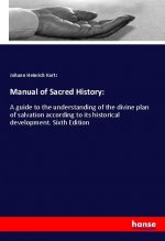 Manual of Sacred History: