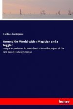Around the World with a Magician and a Juggler