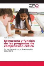 Estructura y función de las preguntas de comprensión crítica