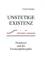 Unstetige Existenz