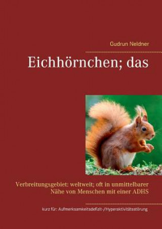 Eichhoernchen; das