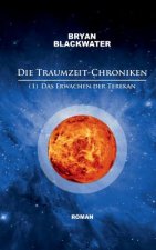 Traumzeit-Chroniken (1)