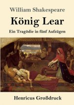 Koenig Lear (Grossdruck)