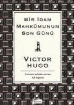 Bir Idam Mahkumunun Son Günü