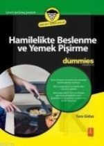 Hamilelikte Beslenme ve Yemek Pisirme
