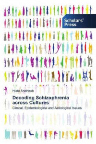 Decoding Schizophrenia across Cultures