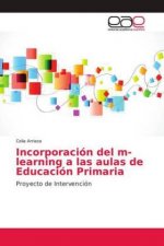 Incorporación del m-learning a las aulas de Educación Primaria