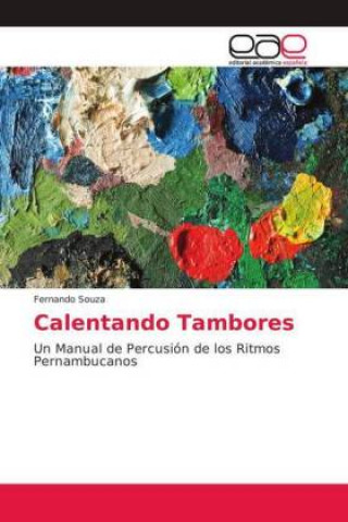 Calentando Tambores