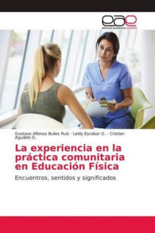 experiencia en la practica comunitaria en Educacion Fisica