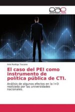 El caso del PEI como instrumento de política pública de CTI.