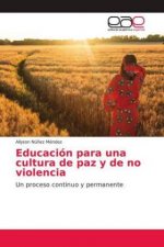 Educación para una cultura de paz y de no violencia