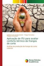Aplicaç?o de ITU para avaliar conforto térmico de frangos de corte