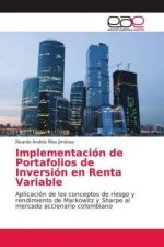 Implementación de Portafolios de Inversión en Renta Variable