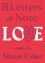 Letters of Note: Love