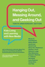 Hanging Out, Messing Around, and Geeking Out