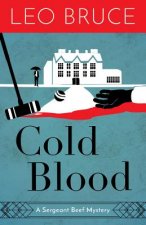 Cold Blood: A Sergeant Beef Mystery